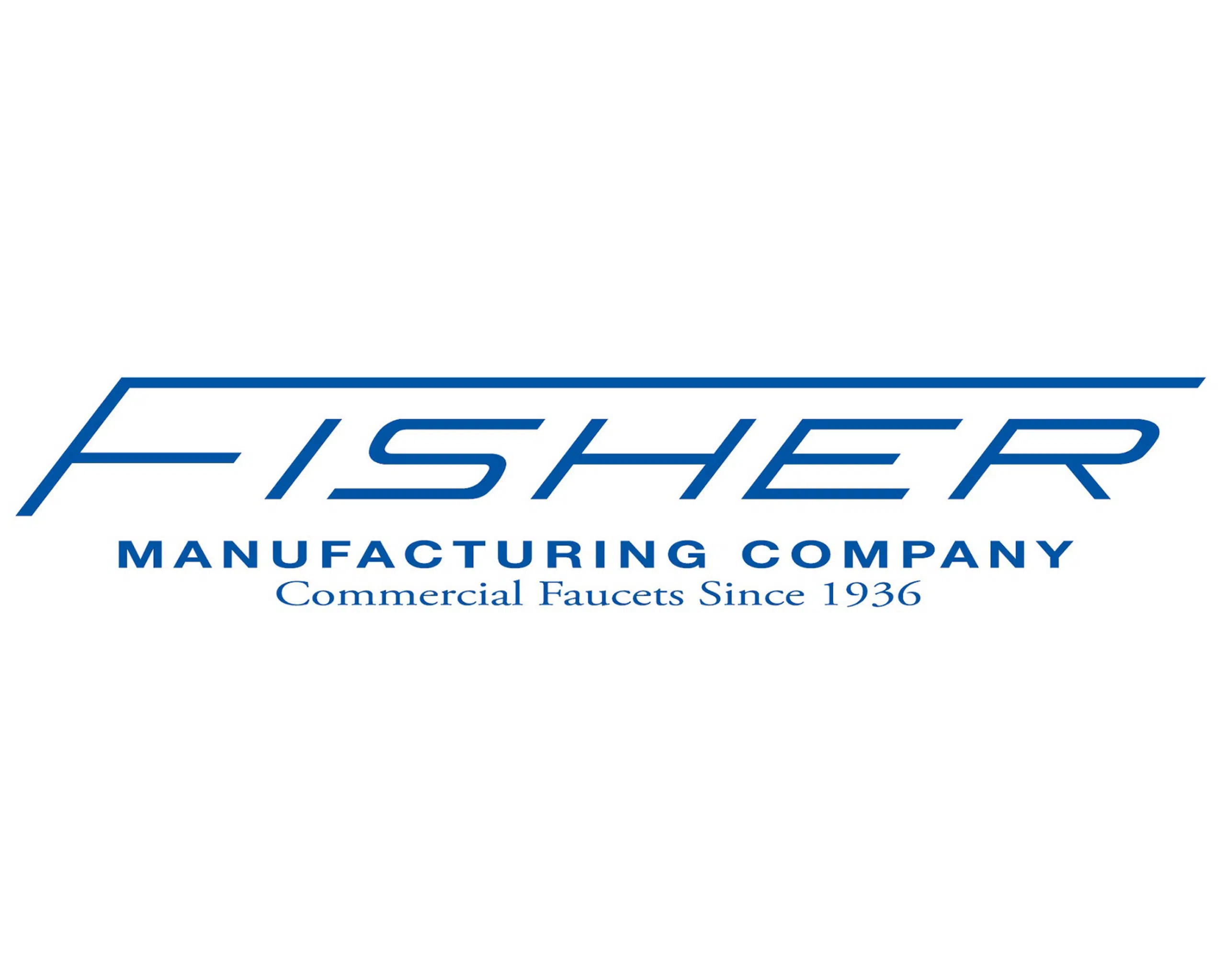Fisher Manufacturing Company - Commercial Faucets Since 1936